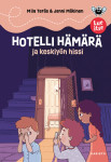 Hotelli Hämärä ja keskiyön hissi