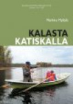 KALASTA KATISKALLA
