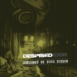 Consumed By Your Poison (re-Issue + Bonus 2022) (CD)