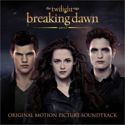The twilight saga: breaking dawn : part 2 : original motion picture soundtrack (cd)