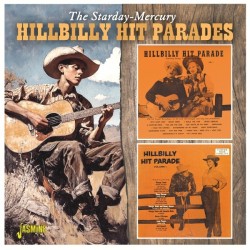 The Starday - Mercury Hillbilly Hit Parades (CD)