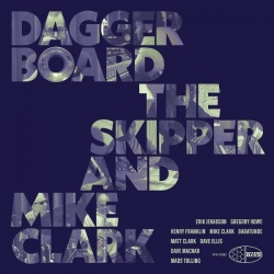 Daggerboard The Skipper And Mike Clark (CD)