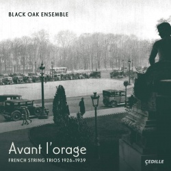 Avant Lorage - French String Trios 19261939 (2cd)