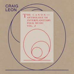 Anthology Of Interplanetary Folk Music Vol. 2: The Canon (cd)