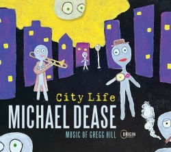 City Life: Music Of Gregg Hill (2CD)