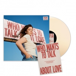 Who Wants To Talk About Love (LP)