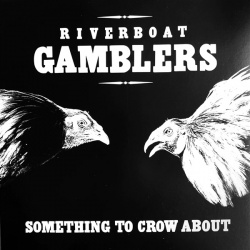 Something To Crow About (20th Ann. (LP)