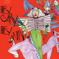 Hey Gary, hey Dawn (cd)
