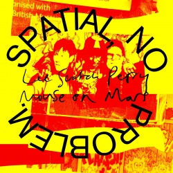 Spatial? No Problem (Yellow vinyl) (lp)