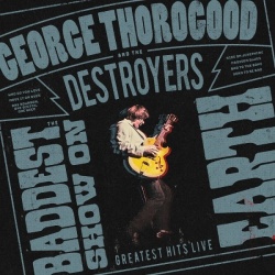 The baddest show on earth (cd) : greatest hits live