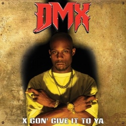 X Gon' Give It To Ya (2CD)