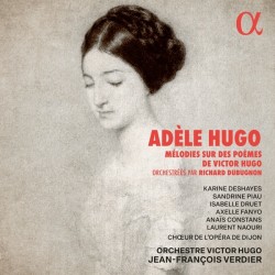 Adèle Hugo: Melodies sur des poemes de Victor Hugo (cd)