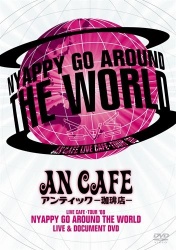 AN CAFE - NYAPPY GO AROUND THE WORLD (DVD)
