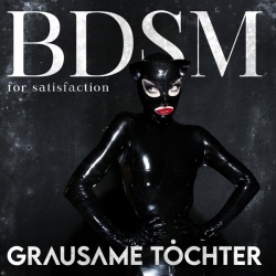 Bdsm For Satisfaction (CD)