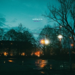 Nothing to Be Sad About (CD)