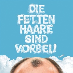 Die Fetten Haare Sind Vorbei! (LP)