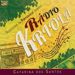 Radio Kriola - Reflections On Portuguese Identity (cd)