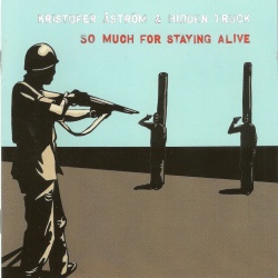 So Much For Staying Alive (cd)