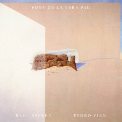 Font De La Vera Pau (white) (LP)
