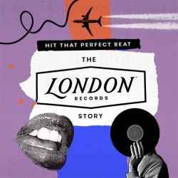 Hit that perfect beat : The London Records story (2cd)