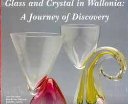 Glass and Crystal in Wallonia - A Journey of Discovery