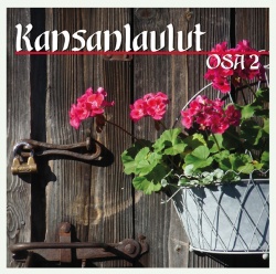 Kansanlaulut: Osa 2