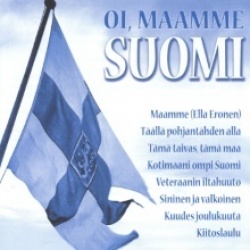 OI, MAAMME SUOMI – ITSENÄISEN SUOMEN TÄRKEIMMÄT SÄVELET