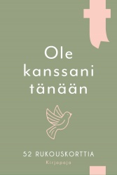 Ole kanssani tänään (52 rukouskorttia)
