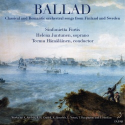 Ballad (cd) : classical and romantic orchestral songs from Finland and Sweden