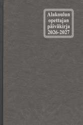 Alakoulun opettajan päiväkirja 2026-2027 : Nro 202607