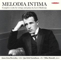 Melodia intima (2cd) : complete works for strings and piano