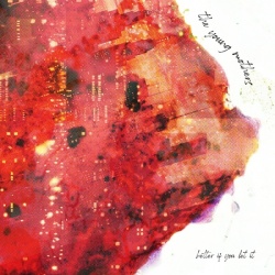 Better If You Let It (LP)