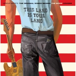 This Land Is Your Land - The Original Songs Behind The Boss' Covers (CD)