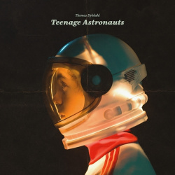 Teenage Astronauts (CD)