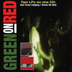 Gas Food Lodging / Green On Red (CD)