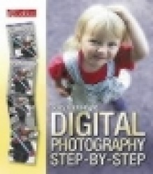 Digital Photography Step by Step