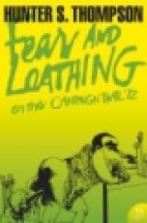 Fear and loathing on the campaign trail '72