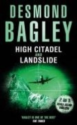 High Citadel and Landslide