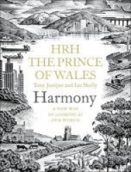 Harmony - A New Way of Looking at Our World