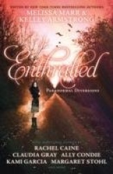 Enthralled: paranormal diversions