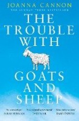 The Trouble with Goats and Sheep