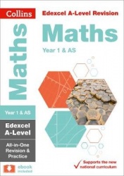 Edexcel Maths A level Year 1 (And AS) All-in-One Complete Revision and Practice - Ideal for the 2026 and 2027 Exams