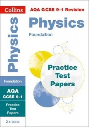 AQA GCSE 9-1 Physics Foundation Practice Papers - Ideal for the 2026 and 2027 Exams