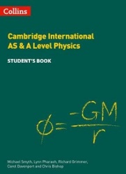 Cambridge International AS&A Level Physics Student's Book
