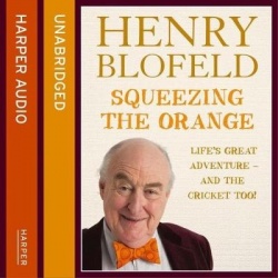 Squeezing the Orange - Life's Great Adventure--And the Cricket Too!