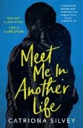 Meet Me in Another Life