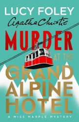 MURDER AT GRAND ALPINE HB