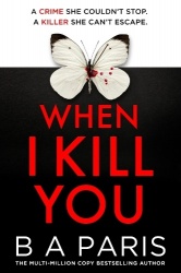 When I Kill You