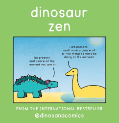 Dinosaur Zen