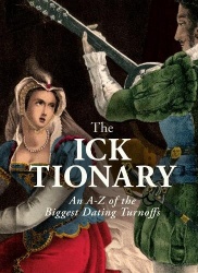 The Ick Files - An A–Z of the Biggest Dating Turnoffs